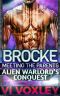 [Alien Warlord's Conquest 4.50] • Brocke · Meeting the Parents